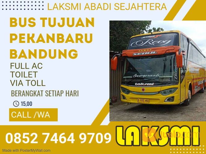 Bus Pekanbaru Tasik, Call/HpWa085274649709, PO.Laksmi