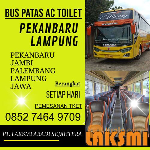 Harga Tiket Bus Pekanbaru Lampung, HP/WA085274649709, PO.Laksmi