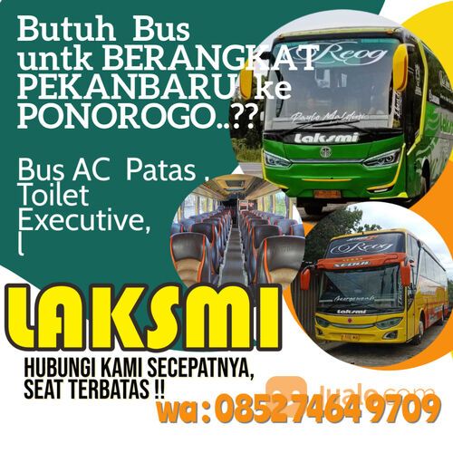 Bus Pekanbaru Ponorogo, HP/WA085274649709, PO.Laksmi