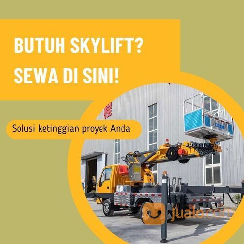 Hubungi 082229990034 - Rental Skylift Terpercaya untuk Anda di Mekarsari, Kota Tangerang