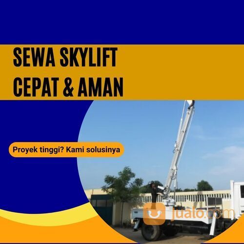 Hubungi 082229990034 Skylift Rental Babakan - Kabupaten Tangerang