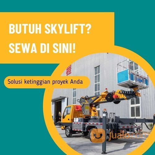 Hubungi 082229990034 - Sewa Skylift Profesional dan Murah di Bencongan, Kabupaten Tangerang