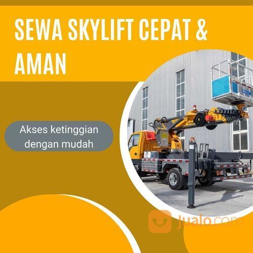 Hubungi 082229990034 - Sewa Skylift di Ciangir, Kabupaten Tangerang Solusi Aman dan Efektif