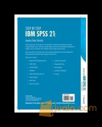 Step By Step IBM SPSS 21: Analisis Data Statistik + cd
