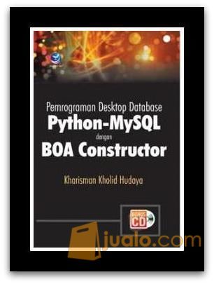 Pemrograman Desktop Database Python-MySQL Dengan BOA Constructor + cd
